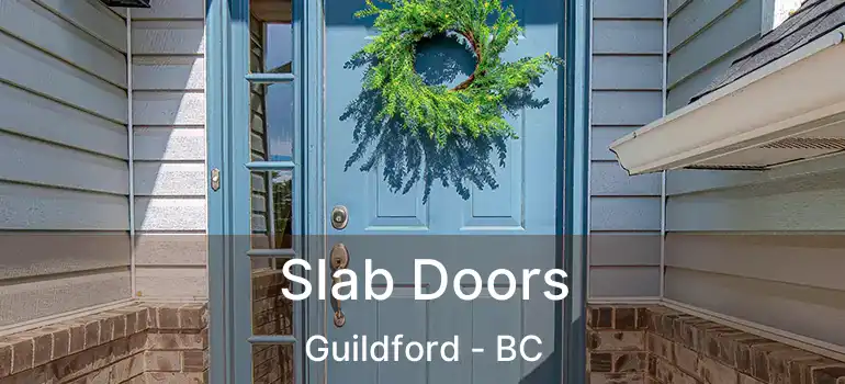  Slab Doors Guildford - BC