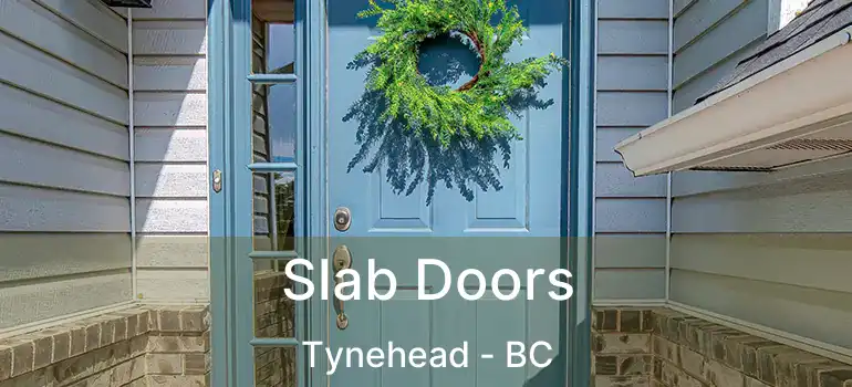  Slab Doors Tynehead - BC