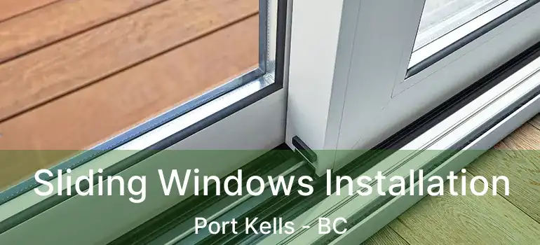  Sliding Windows Installation Port Kells - BC