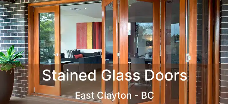  Stained Glass Doors East Clayton - BC