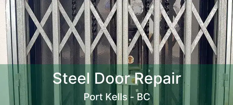  Steel Door Repair Port Kells - BC