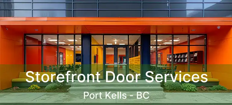  Storefront Door Services Port Kells - BC