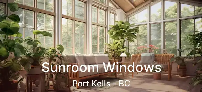  Sunroom Windows Port Kells - BC
