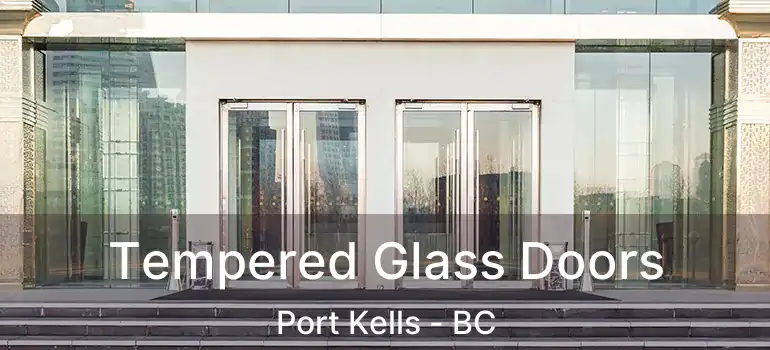  Tempered Glass Doors Port Kells - BC