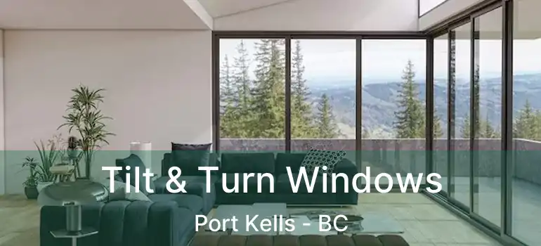 Tilt & Turn Windows Port Kells - BC