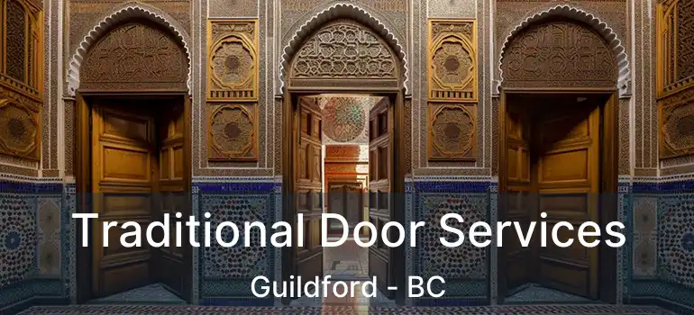  Traditional Door Services Guildford - BC