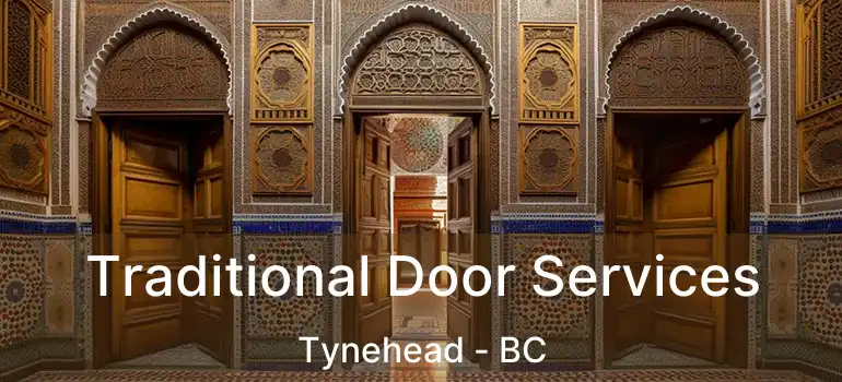  Traditional Door Services Tynehead - BC