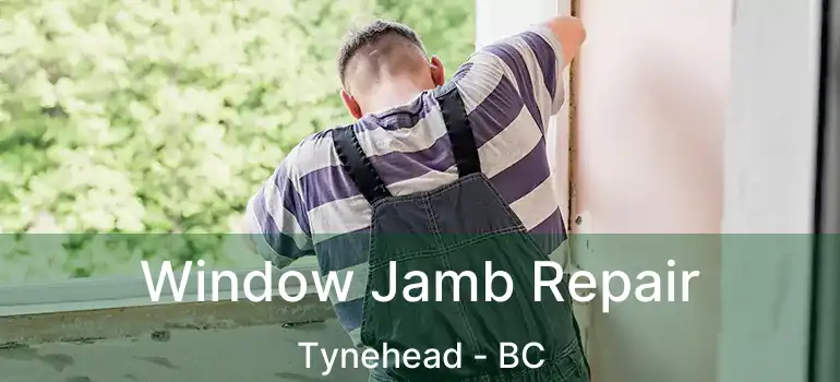  Window Jamb Repair Tynehead - BC