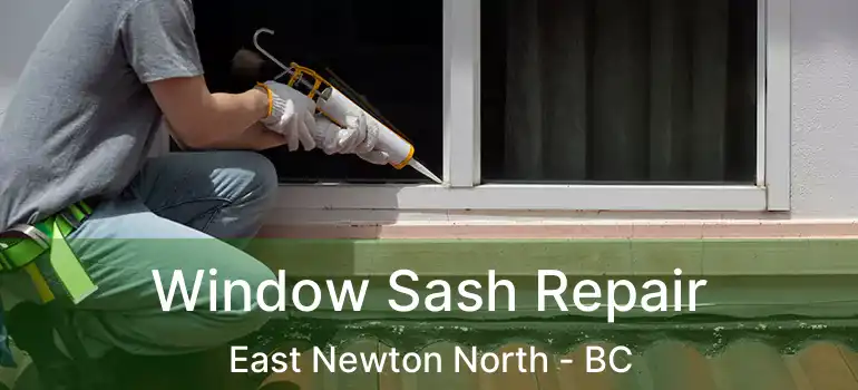  Window Sash Repair East Newton North - BC