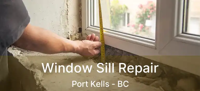  Window Sill Repair Port Kells - BC