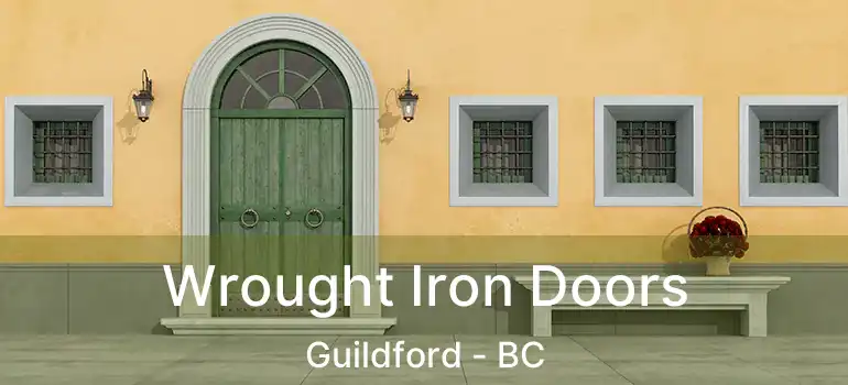  Wrought Iron Doors Guildford - BC